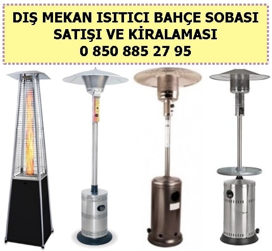 Dış mekan ısıtıcı soba bahçe sobası ısı şemsiyesi kiralama satışı fiyatı