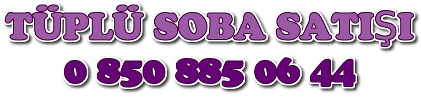 Tüplü soba satışı